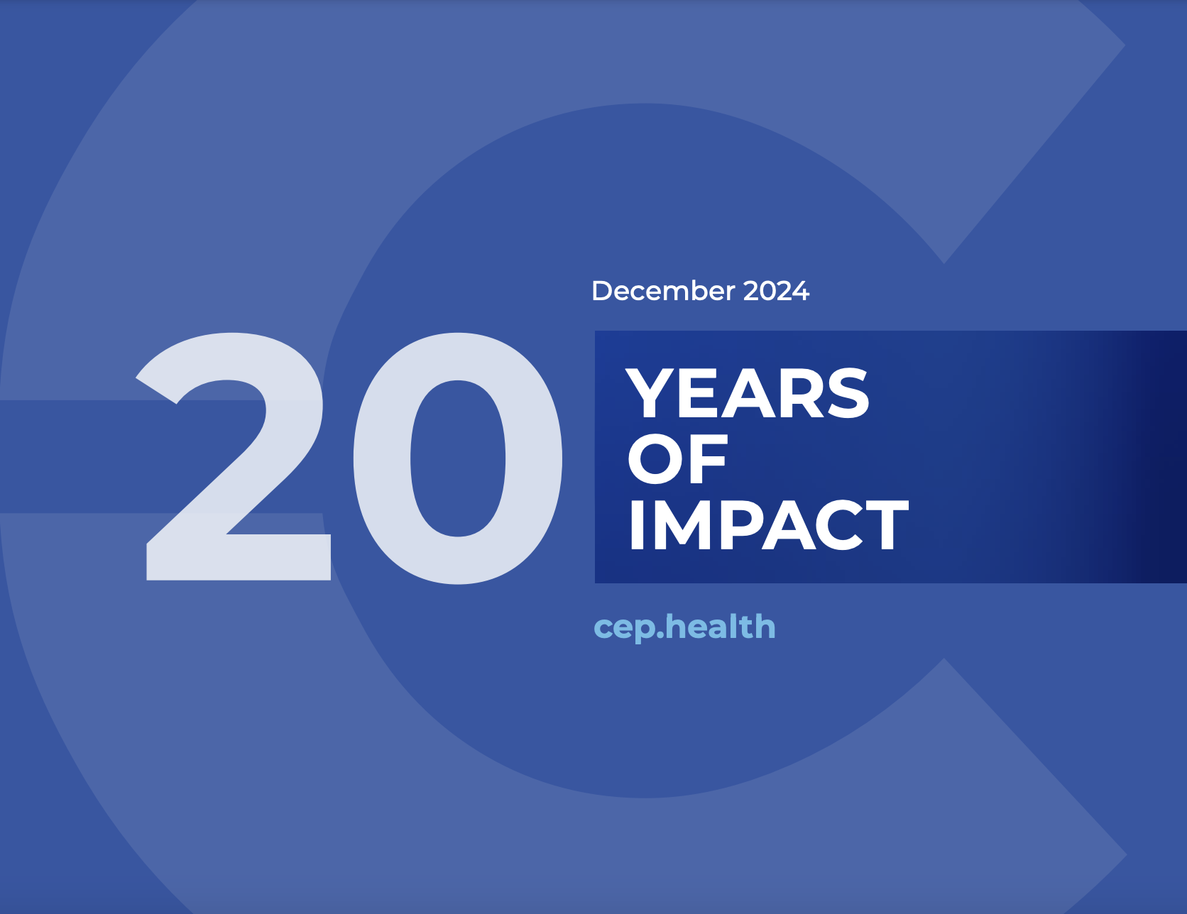 https://cep.health/media/CEP_20_Years_of_Impact.png